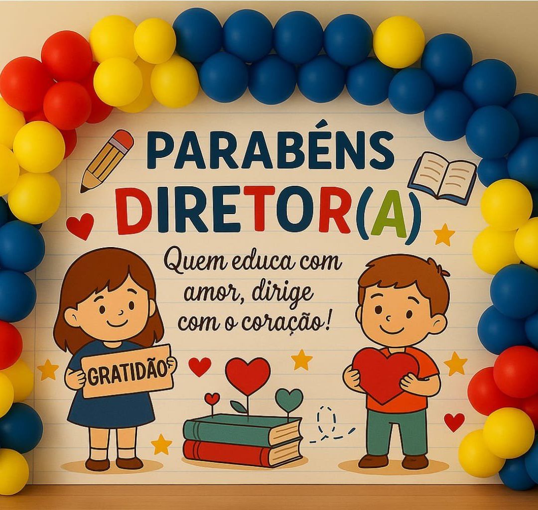 Painel dia do(a) Diretor(a)