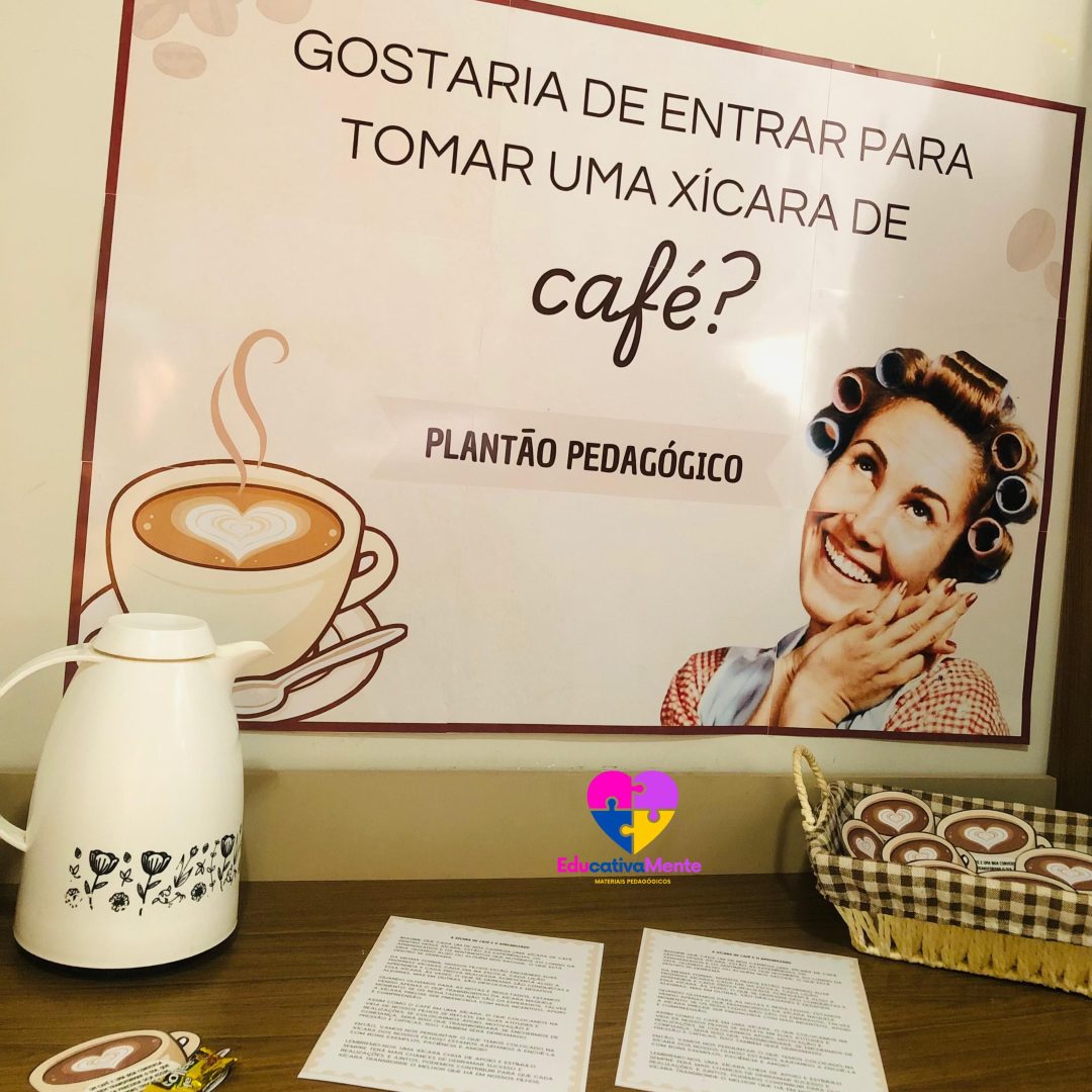 PLANTÃO PEDAGÓGICO - PAINEL + LEMBRANCINHAS + TEXTO DE LEITURA