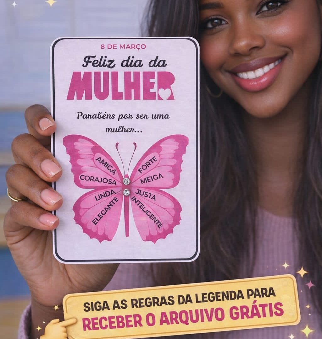ARQUIVO GRATUITO – DIA INTERNACIONAL DA MULHER